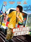 The Metro Chase