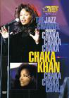 The Jazz Channel Presents Chaka Khan
