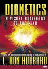 How to Use Dianetics: A Visual Guidebook to the Human Mind