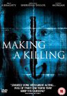 Making a Killing