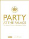 Party at the Palace: The Queen's Concerts, Buckingham Palace