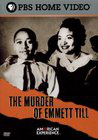"The American Experience" The Murder of Emmett Till