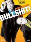 "Penn & Teller: Bullshit!"
