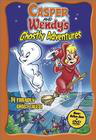 Casper and Wendy's Ghostly Adventures