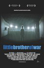 Little Brother of War