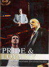 Pride &#38; Loyalty