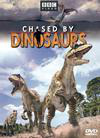 "Chased by Dinosaurs"