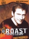 Comedy Central Roast of Denis Leary