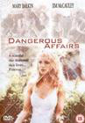 Dangerous Affairs