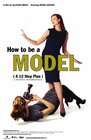 How to Be a Model (A 12 Step Plan)