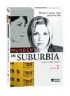&#34;Murder in Suburbia&#34;
