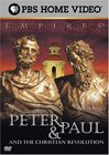 Empires: Peter &#38; Paul and the Christian Revolution