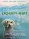 Dogplant