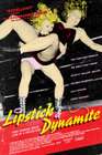 Lipstick &#38; Dynamite, Piss &#38; Vinegar: The First Ladies of Wrestling