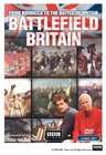 &#34;Battlefield Britain&#34;