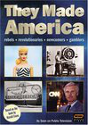 "They Made America"