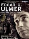 Edgar G. Ulmer - The Man Off-screen