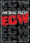WWE: The Rise &#38; Fall of ECW