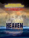 The Search for Heaven