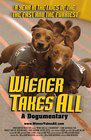 Wiener Takes All: A Dogumentary
