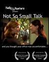 Not So Small Talk