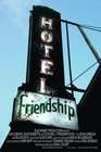 Friendship Hotel
