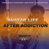 Avatar: Life After Addiction