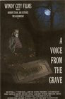 Voices from the Graves