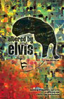Altered by Elvis