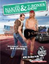 &#x22;The Naked Trucker and T-Bones Show&#x22;
