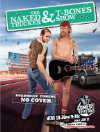 "The Naked Trucker and T-Bones Show"