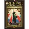 World War 1: American Legacy