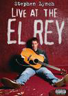 Stephen Lynch: Live at the El Rey
