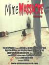 Mime Massacre