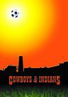 Cowboys &#38; Indians