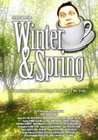 Winter and Spring