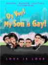 Oy Vey! My Son Is Gay!!