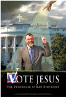 Vote Jesus: The Chronicles of Ken Stevenson
