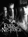 Eve&#x27;s Necklace
